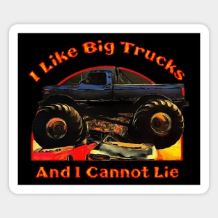 I Like Big Trucks Magnet